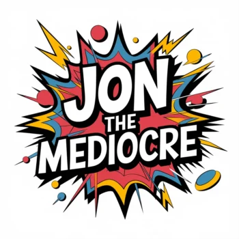 Jon The Mediocre